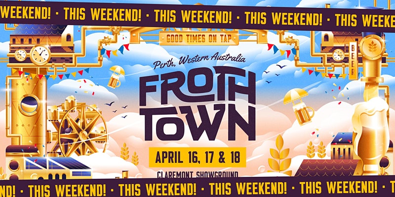Froth Town festival